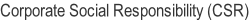 Corporate Social Responsibility (CSR)