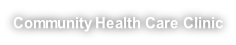 Community Health Care Clinic